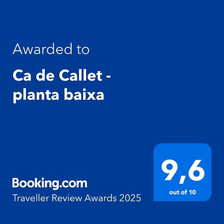 Ca De Callet - Planta Baixa Estación Exteriér fotografie